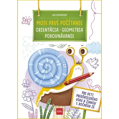 Moje prvé počítanie - Eva Dienerová