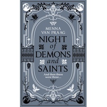 Night of Demons and Saints - Menna Van Praag