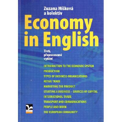 Economy in English 3. vydání - Zuzana Míšková, kol.