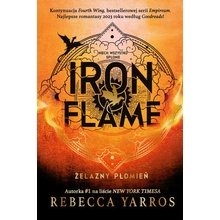 Iron Flame. Żelazny płomień.