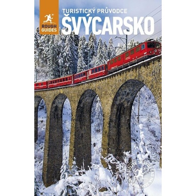 Švýcarsko - Turistický průvodce - 2. vydání