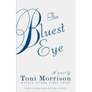 The Bluest Eye (ISBN: 9780307278449)