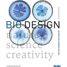 Bio Design: Nature + Science + Creativity Myers WilliamPaperback