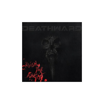 Deathward - Crush The Enemy CD