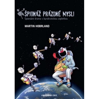 Špionáž prázdné mysli - Martin Hobrland