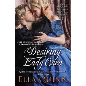 Desiring Lady Caro | Ella Quinn (ISBN: 9781601832559)