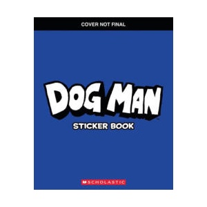 Dog Man: Official Sticker Book (ISBN: 9781546147589)