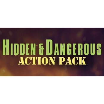 Hidden & Dangerous: Action Pack