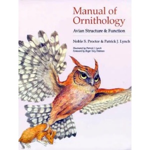 Manual of Ornithology | Noble S Proctor (1998)