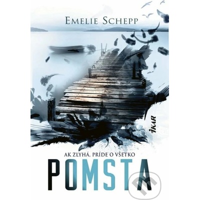Emelie Schepp - Pomsta