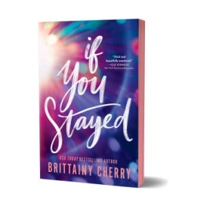 If You Stayed | Brittainy Cherry (2025)