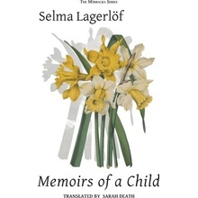 Memoirs of a Child - Lagerlf Selma