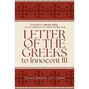 Letter of the Greeks to Innocent III | D P Curtin (2020)