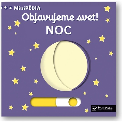 MiniPÉDIA – Objavujeme svet! Noc - autor neuvedený