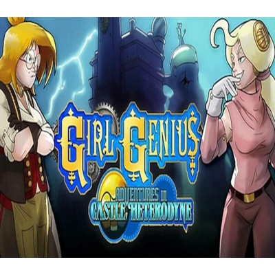 Girl Genius: Adventures in Castle Heterodyne