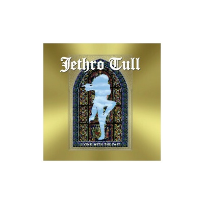 JETHRO TULL - LIVING WITH THE PAST CD