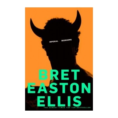 Imperial Bedrooms - Bret Easton Ellis