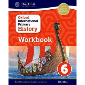 Oxford International Primary History: Workbook 6 | Helen Crawford (ISBN: 9780198418207)