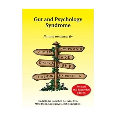 Gut and Psychology Syndrome - D. Campbell-Mcbride