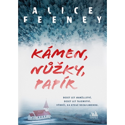 Kámen, nůžky, papír - Alice Feeney