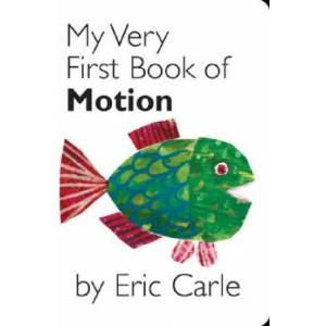 My Very First Book of Motion (ISBN: 9780399247484)