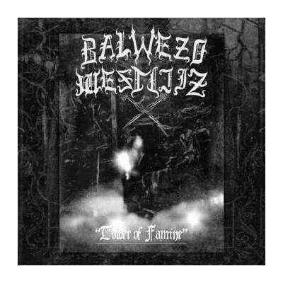 Balwezo Westijiz - Tower Of Famine CD