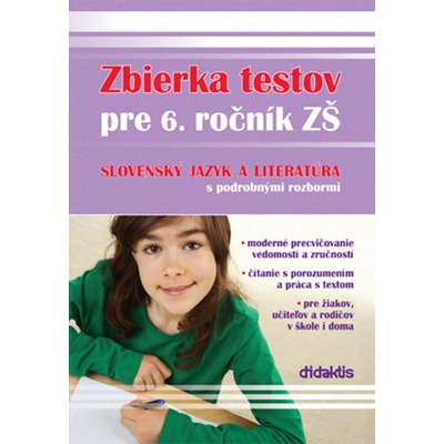 Zbierka testov pre 6. ročník ZŠ - Slovenský jazyk a literatúra
