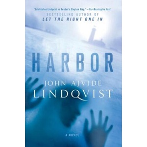 Harbor | John Ajvide Lindqvist, Marlaine Delargy (2012)