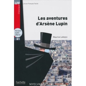 Les Aventures D'Arsene Lupin + CD Audio MP3 (ISBN: 9782011559746)