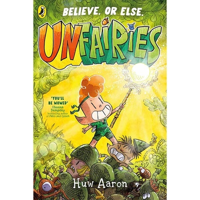 Puffin Unfairies: A Graphic Novel