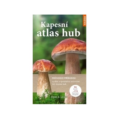 Kapesní atlas hub KAZDA - Hans E. Laux