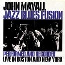 MAYALL JOHN: JAZZ BLUES FUSION CD