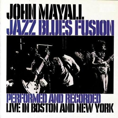 MAYALL JOHN: JAZZ BLUES FUSION CD
