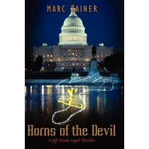 Horns of the Devil: A Jeff Trask Legal Thriller | Marc Rainer (ISBN: 9781480030237)