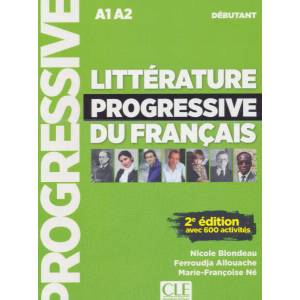 Litterature progressive du francais 2eme edition | Nicole Blondeau, Ferroudja Allouache, Marie-Françoise Né (ISBN: 9782090351774)