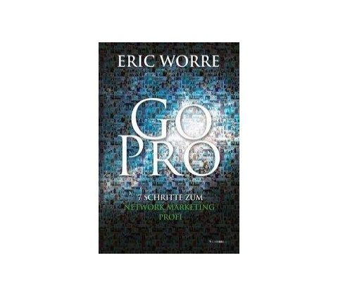 Eric Worre - Go Pro