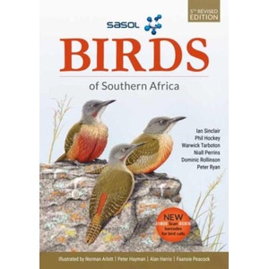 SASOL Birds of Southern Africa | Ian Sinclair, Phil Hockey (2020)