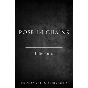 Rose in Chains (ISBN: 9780008711719)