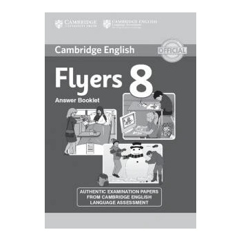 Cambridge English Young Learners 8 Flyers Answer Booklet
