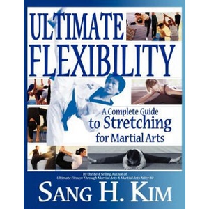Ultimate Flexibility | S H Kim (ISBN: 9781880336830)