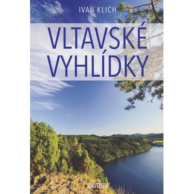 KLICH IVAN Vltavské vyhlídky