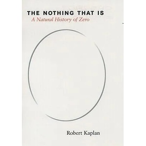 The Nothing That Is | Robert Kaplan, Ellen Kaplan (ISBN: 9780195142372)