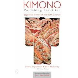 Kimono, Vanishing Tradition | Cheryl Imperatore, Paul MacLardy, Tena Turner (2016)