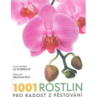 1001 rostlin pro radost z pěstování
