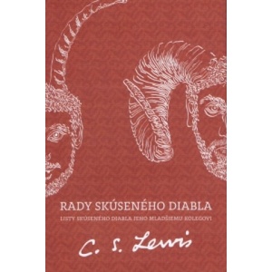 Rady skúseného diabla | Clive Staples Lewis (ISBN: 9788081560163)