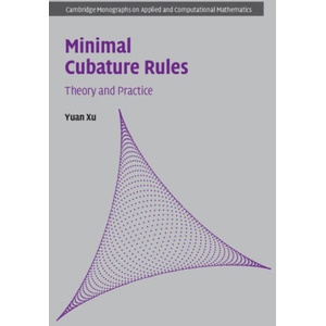 Minimal Cubature Rules | Yuan Xu (ISBN: 9781009663922)