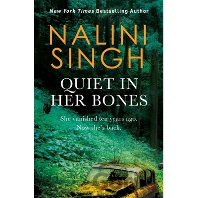 Quiet In Her Bones - Nalini Singh