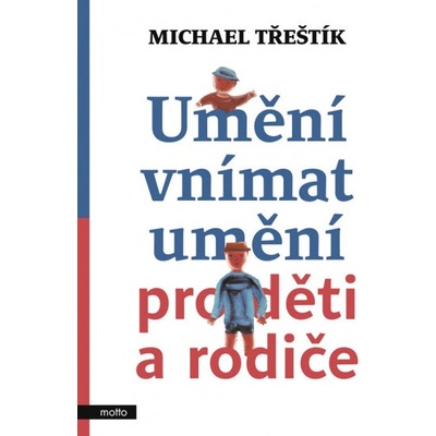 Umění vnímat umění pro děti a rodiče