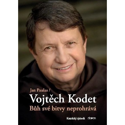 Bůh své bitvy neprohrává