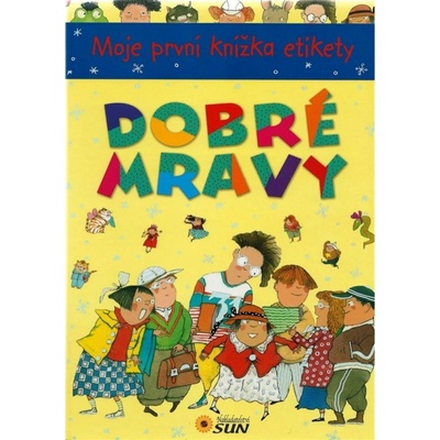 Moje první knížka etikety -